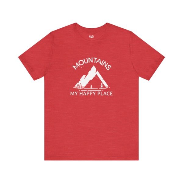 Mountains: My Happy Place | Nature Lover | Outdoor Vibes | Unisex - Shirt - Image 20