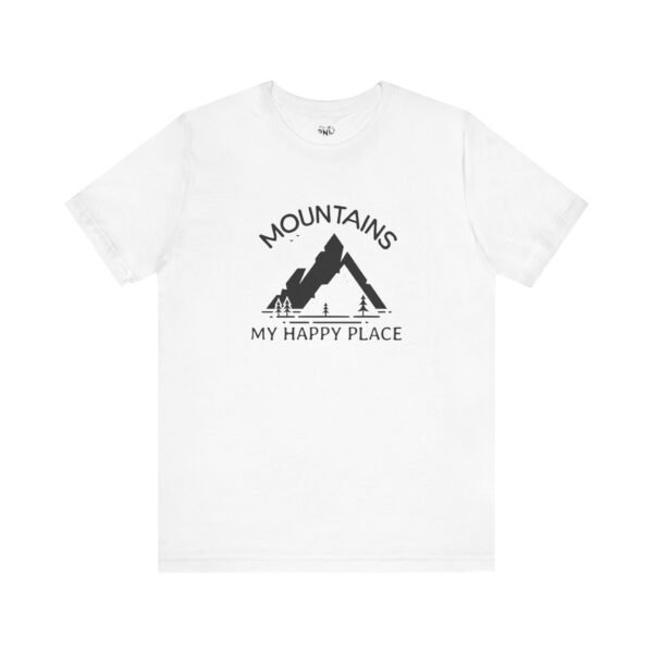 Mountains: My Happy Place | Nature Lover | Outdoor Vibes | Unisex - Shirt - Image 5