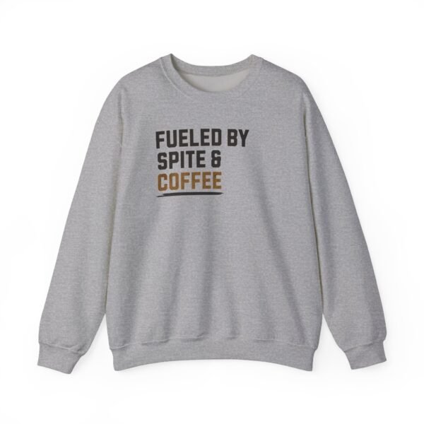 Fueled By Spite & Coffee | Coffee Lover Sweatshirt | Unisex - Sweater - Image 8