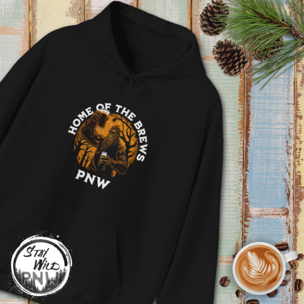 Home of the Brews PNW Sasquatch Sweatshirt | Beer Coffee Lover | Unisex - Hoodie