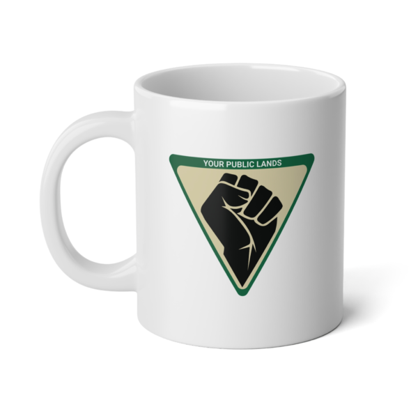 Resist And Reclaim | Power To Your Public Lands | BLM Mug - Jumbo Mugs - Image 2