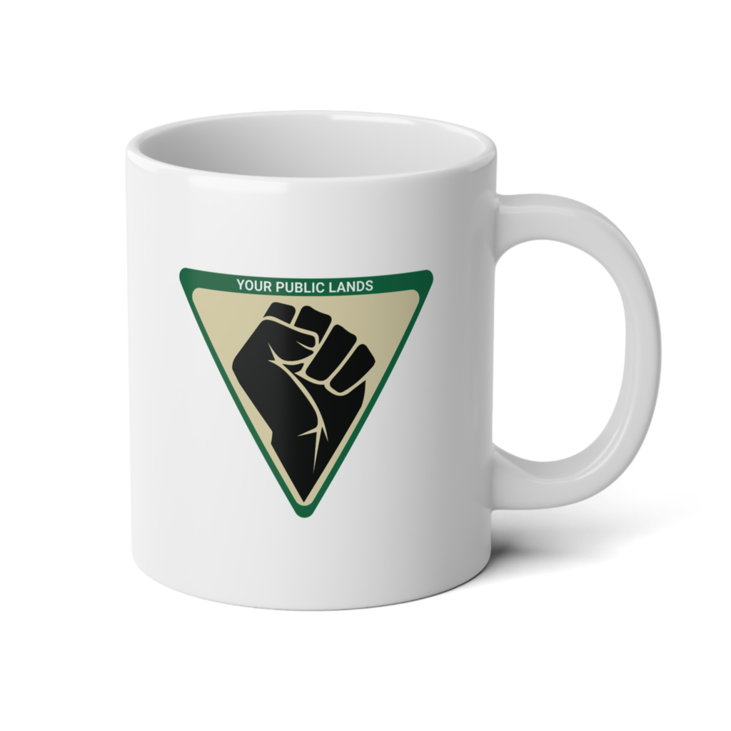 Resist And Reclaim | Power To Your Public Lands | BLM Mug - Jumbo Mugs