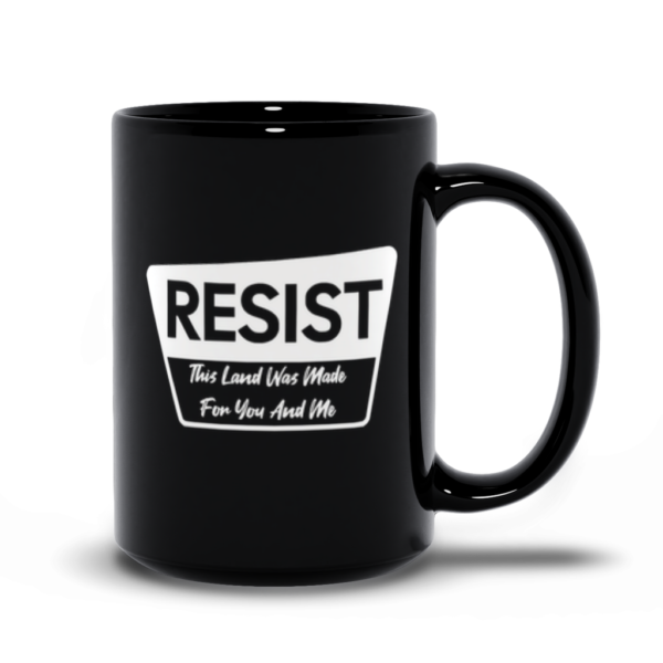 Resist Mug | Sip of Justice | Forest Service - Black Mugs - Image 2