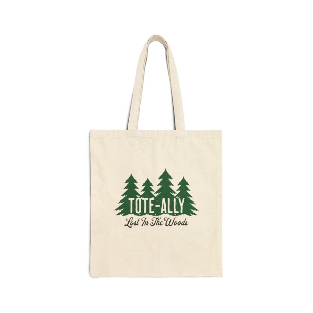 Tote-ally Lost in the Woods | Farmers Market Tote | Funny Hiking Tote - Cotton Canvas Tote Bag