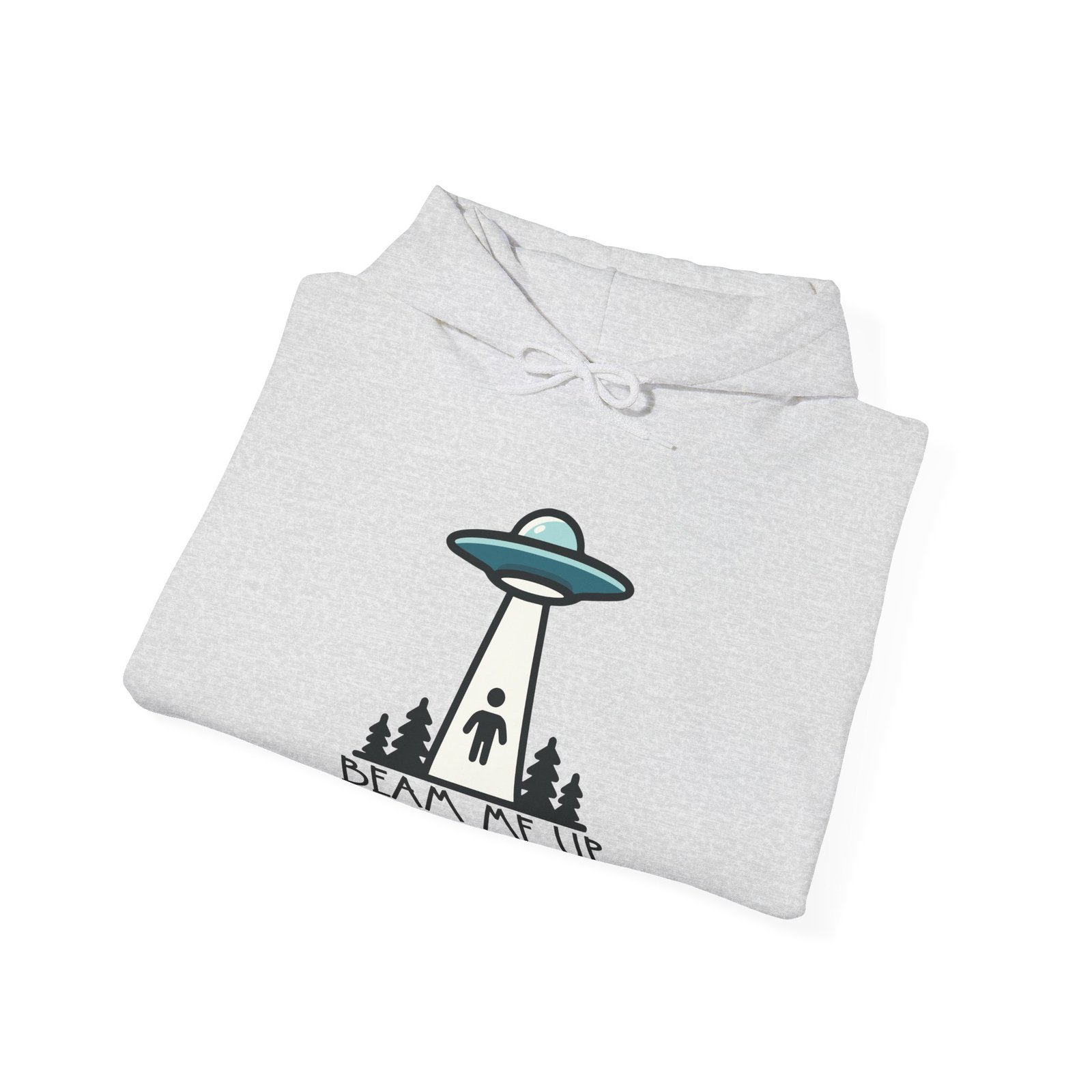 Beam Me Up I've Had Enough | Alien Hoodie | UFO Sweater | Unisex - Hoodie - Image 3