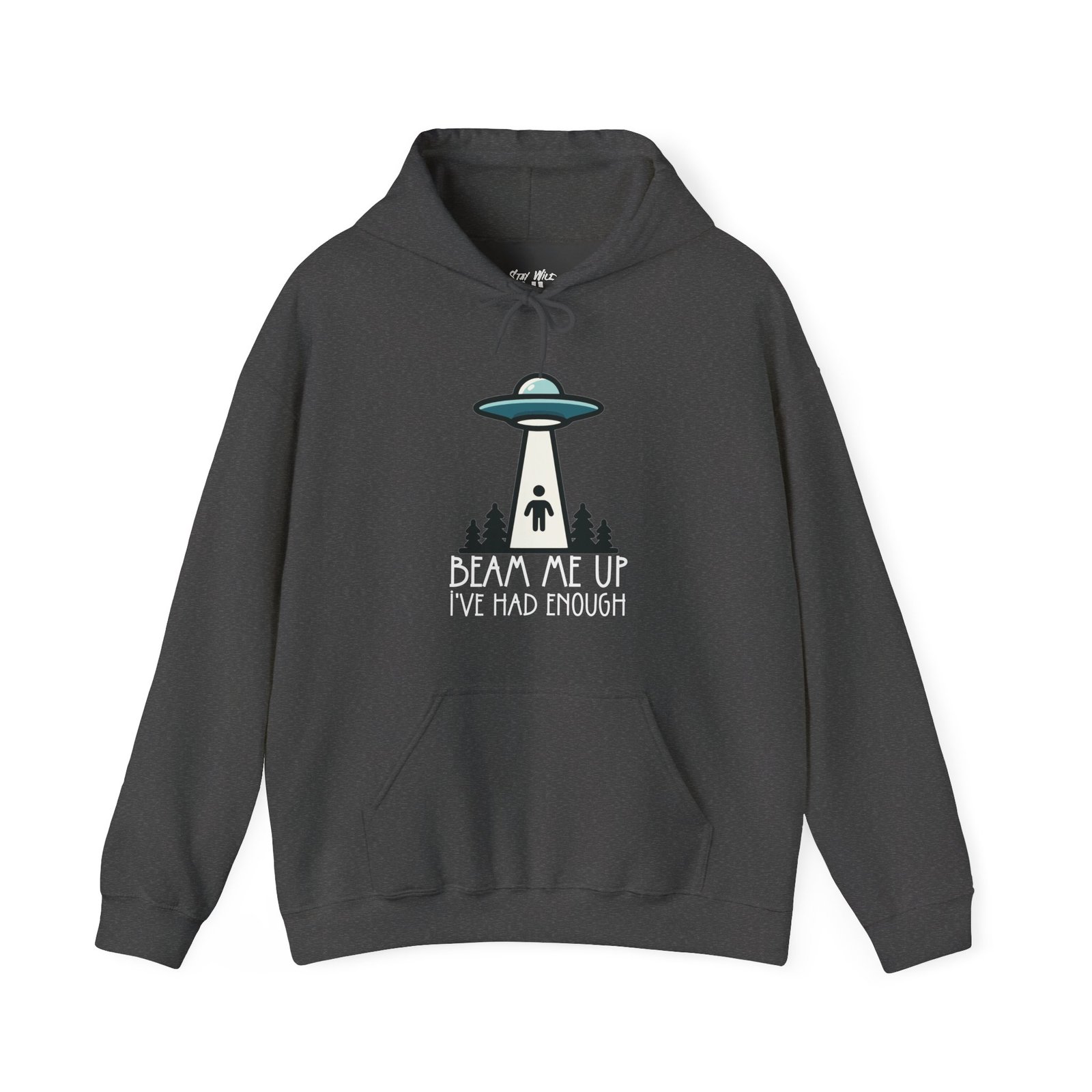 Beam Me Up I've Had Enough | Alien Hoodie | UFO Sweater | Unisex - Hoodie - Image 14