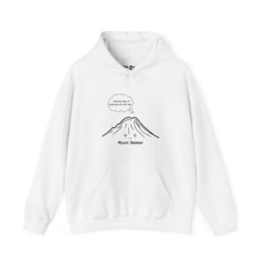 Mount Rainier Dark Humor | PNW Hiking Sweater | Unisex – Hoodie