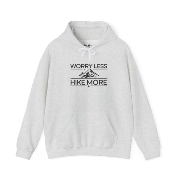 Worry Less Hike More | Funny Hiking Sweater | Pullover Sweatshirt Unisex - Hoodie - Image 2