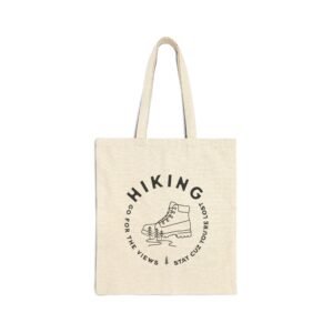 Hiking Go For The Views Stay Cuz You’re Lost | Farmer’s Market Tote – Cotton Canvas Tote Bag