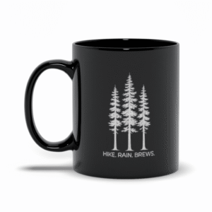 Hike. Rain. Brews. | PNW Mug | Coffee Beer Lover – Black Mugs