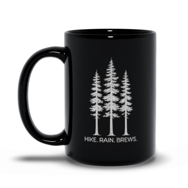 Hike. Rain. Brews. | PNW Mug | Coffee Beer Lover - Black Mugs - Image 4