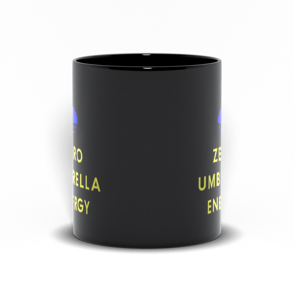 Zero Umbrella Energy | Funny Pnw Rain Culture Coffee Cup - Black Mugs - Image 5